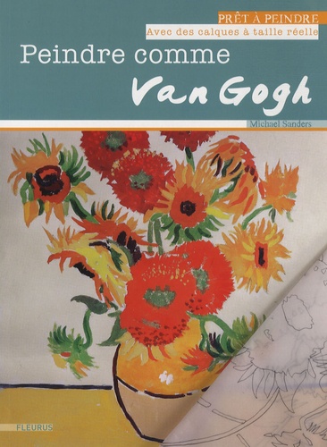 Peindre comme Van Gogh