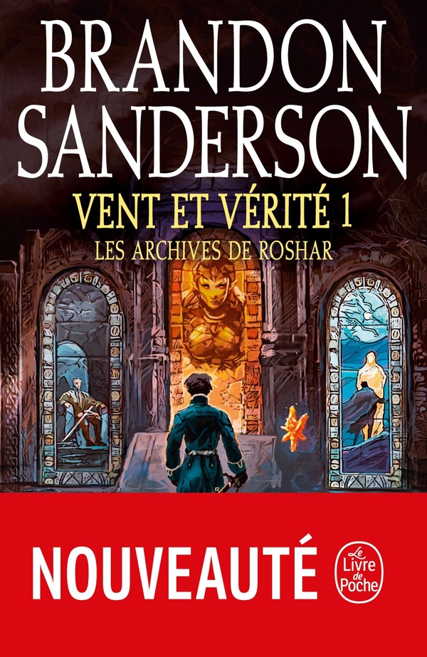 Les archives de Roshar Tome 5 : Vent et vérité. Tome 1
