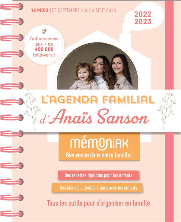 L'agenda familial d'Anaïs Sanson. Edition 2022-2023