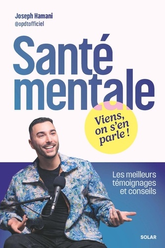 Santé mentale. Viens, on s'en parle !
