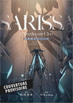 SARISSA of Noctilucent Cloud Tome 11