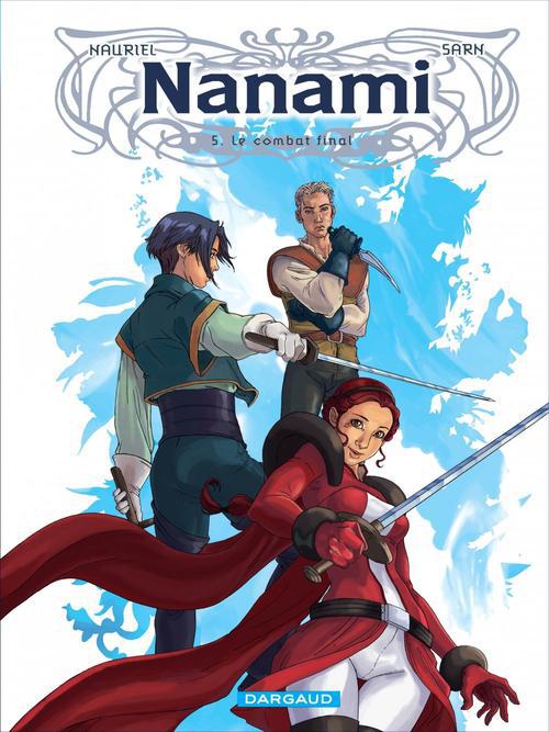 Nanami Tome 5 : Le combat final