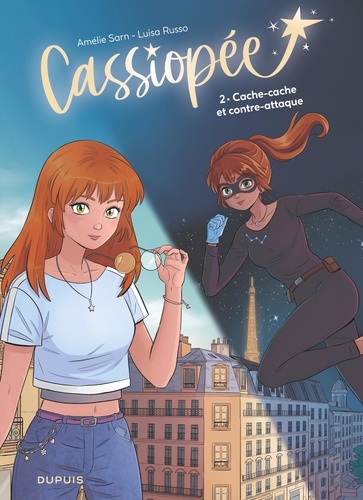 Cassiopée Tome 2 : Cache-cache et contre-attaque