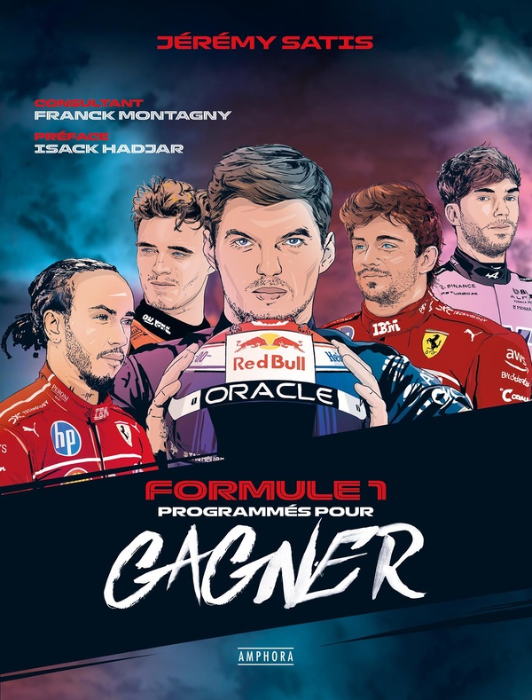 Formule 1. Programmés pour gagner