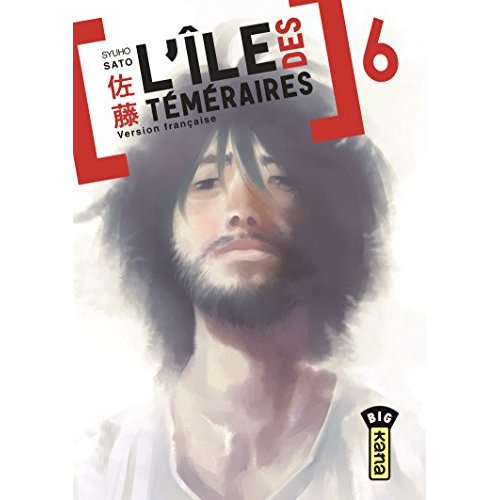 L'ile des téméraires Tome 6