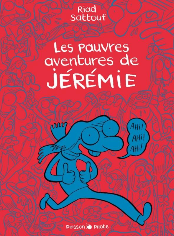 Les pauvres aventures de Jérémie Intégrale