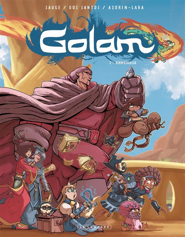 Golam Tome 2 : Hikmadrassa