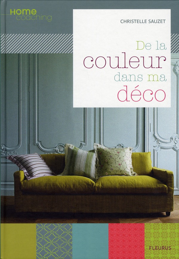De la couleur dans ma déco