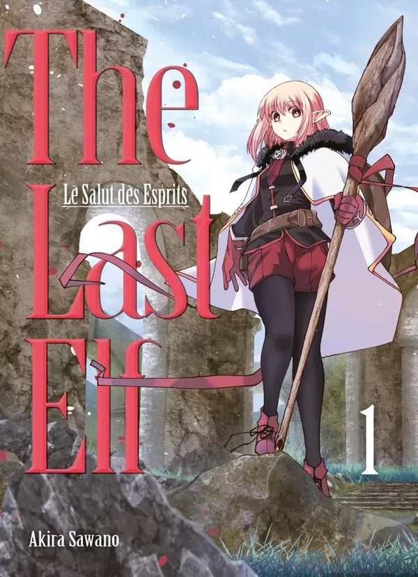 The Last Elf, le salut des Esprits Tome 1