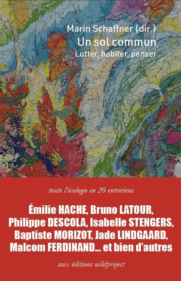 Un sol commun. Luttr, habiter, penser