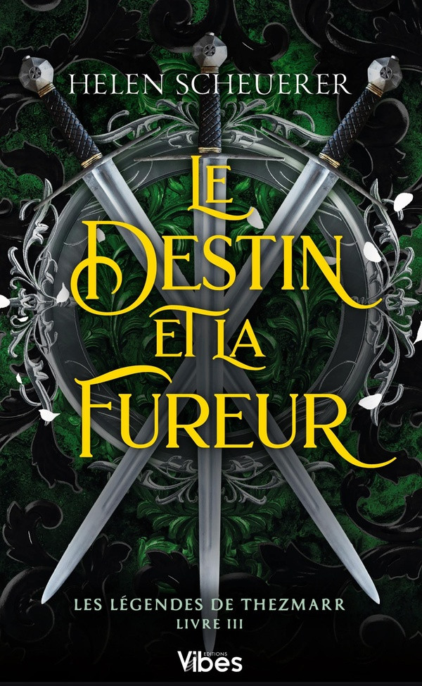 Les légendes de Thezmarr Tome 3 : Le destin et la fureur