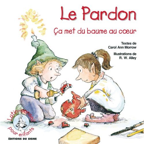 LE PARDON - pour enfants