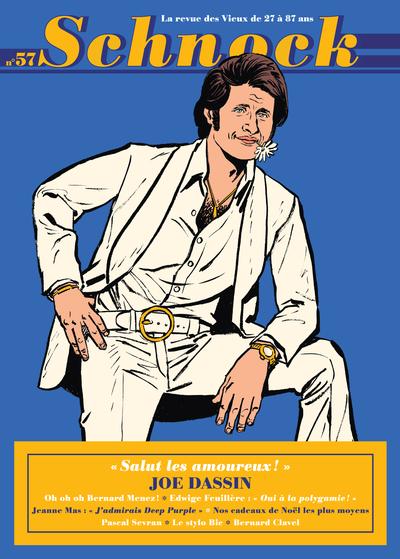 Schnock N° 57 : Joe Dassin