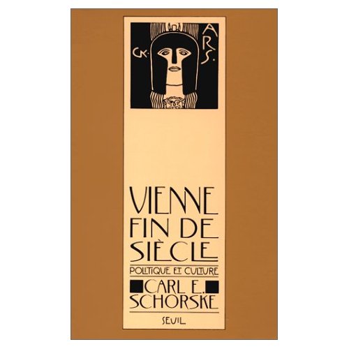 Vienne, fin de siècle. Politique et culture