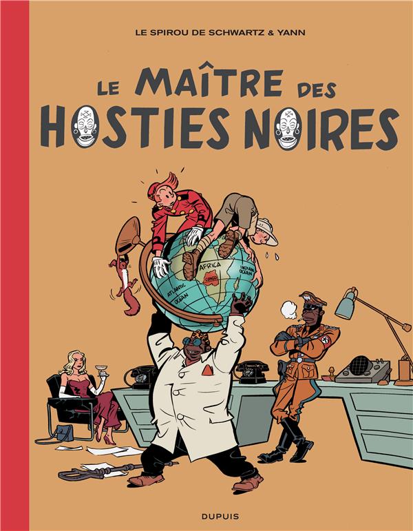 Le Spirou de... Tome 11 : Le maître des hosties noires. Edition de luxe