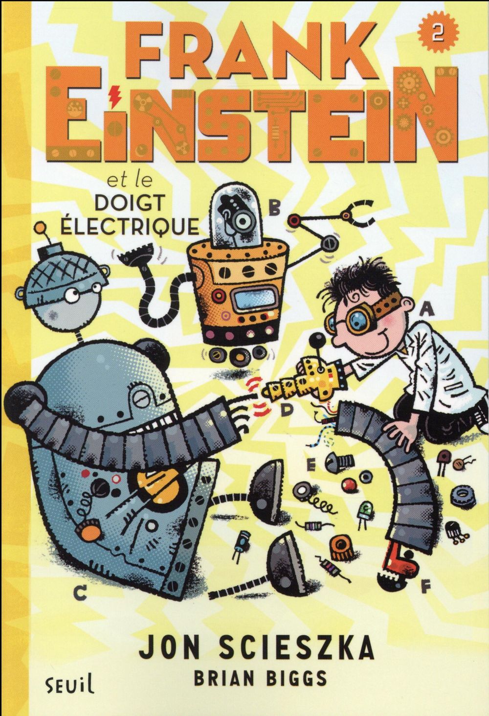 Frank Einstein Tome 2 : Frank Einstein et le doigt électrique