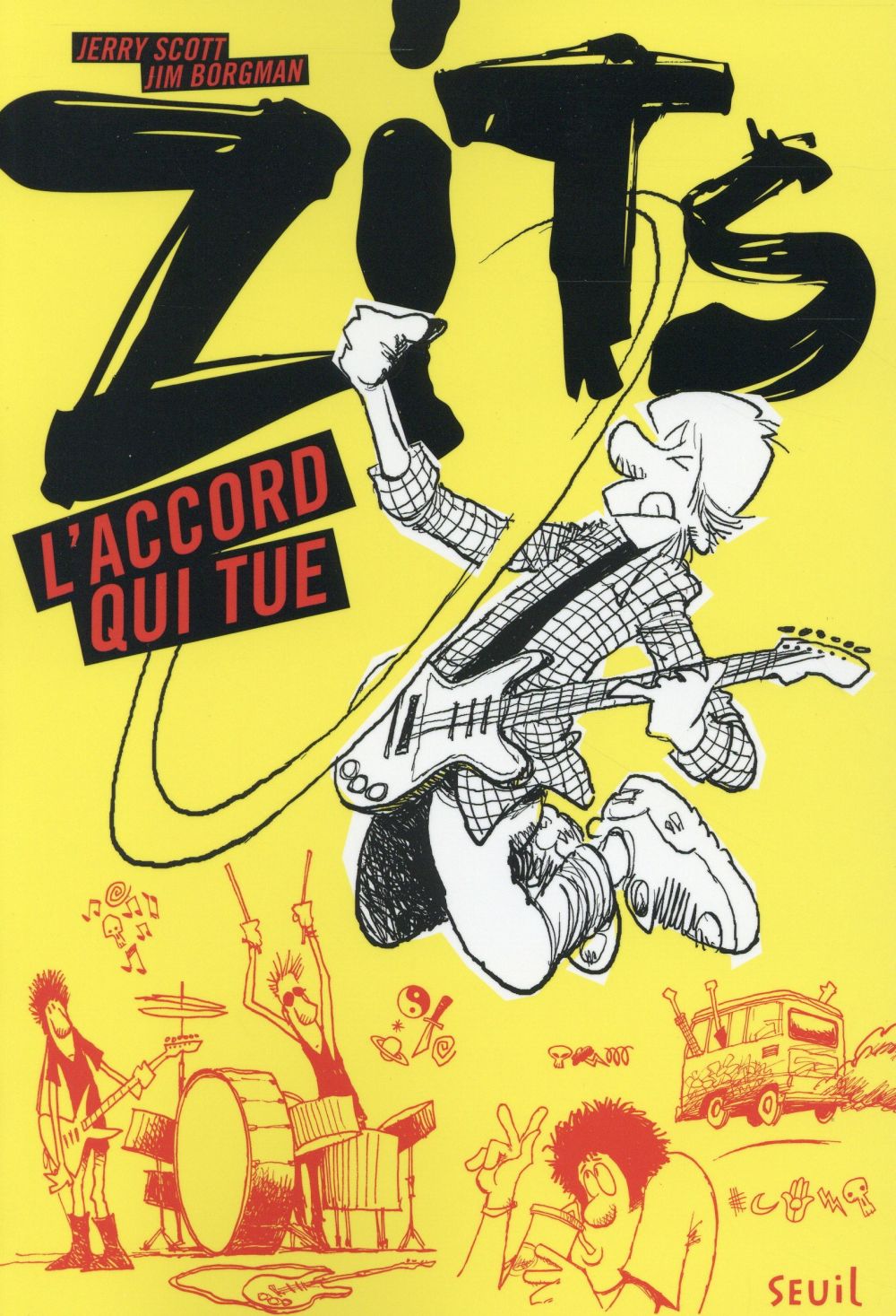 Zits Tome 1 : L'accord qui tue