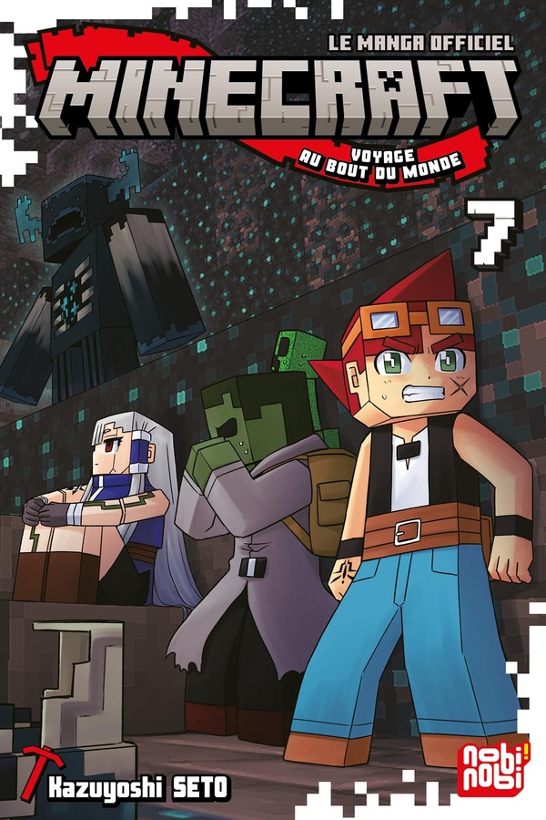 Minecraft - Voyage au bout du monde Tome 7