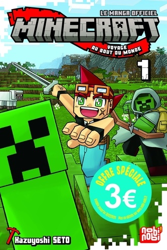 Minecraft - Voyage au bout du monde Tome 1 - Edition à prix réduit