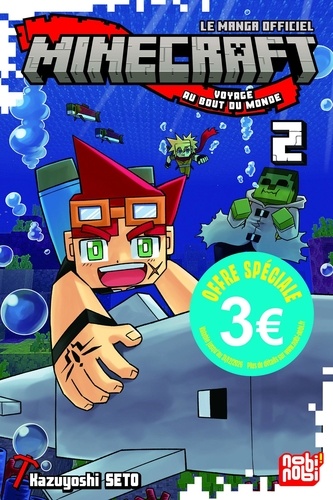 Minecraft - Voyage au bout du monde Tome 2 - Edition à prix réduit