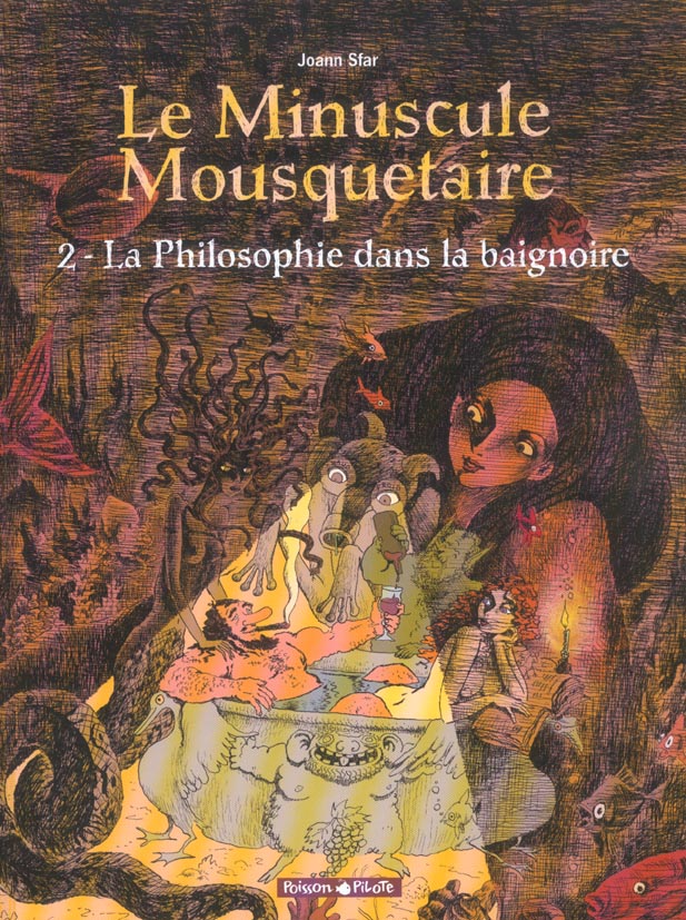 Le Minuscule Mousquetaire Tome 2 : La Philosophie dans la baignoire