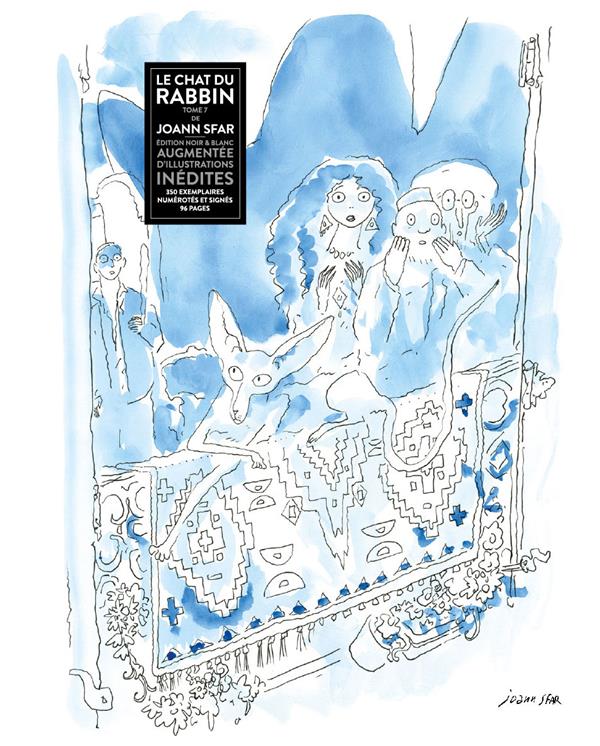 Le Chat du Rabbin Tome 7 : La tour de Bab-El-Oued. Edition de luxe