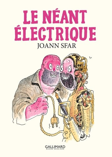 Les carnets de Joann Sfar : Le néant electrique
