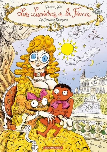 Les lumières de la France Tome 1 : La Comtesse Eponyme