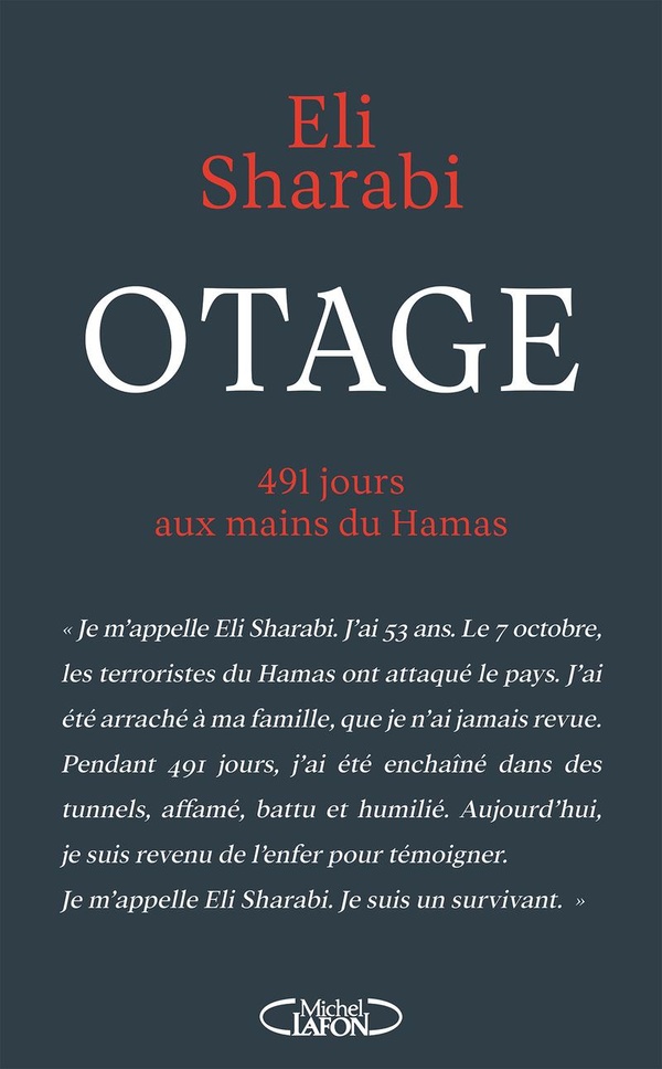 Otage. 491 jours aux mains du Hamas