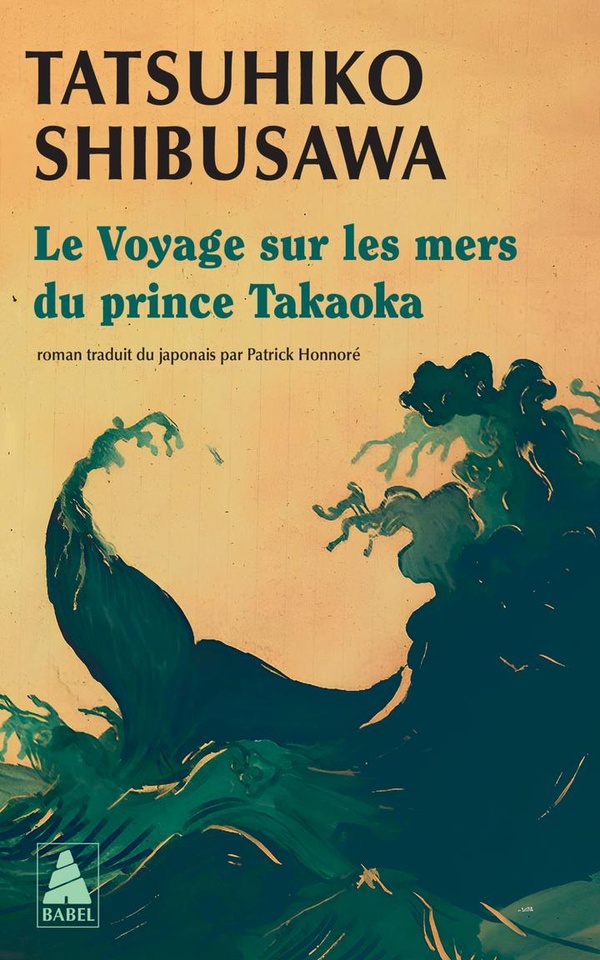 Le voyage sur les mers du prince Takaoka
