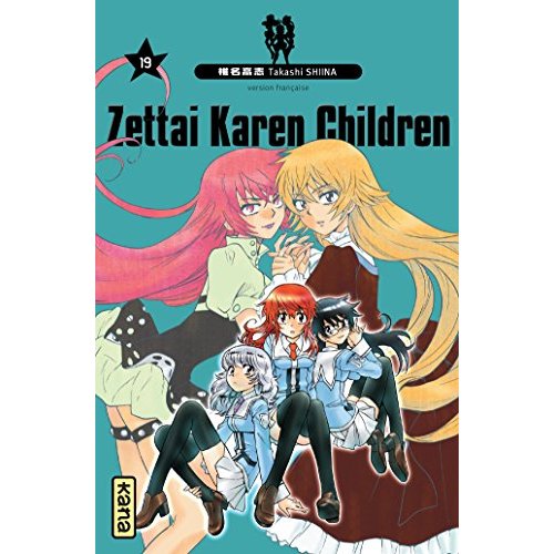 Zettai Karen Children Tome 19