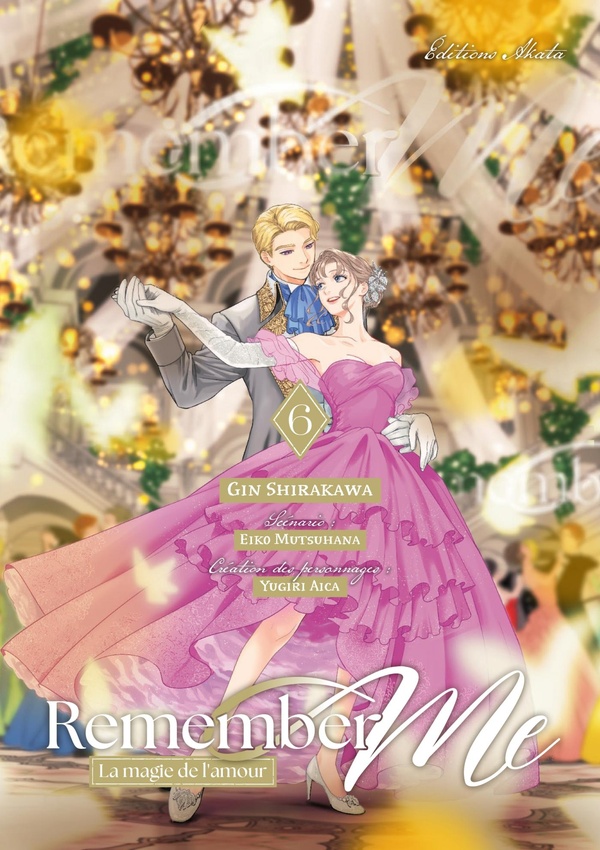 Remember Me - La magie de l'amour Tome 6