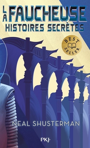 La faucheuse : Histoires secrètes