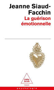 La guérison émotionnelle