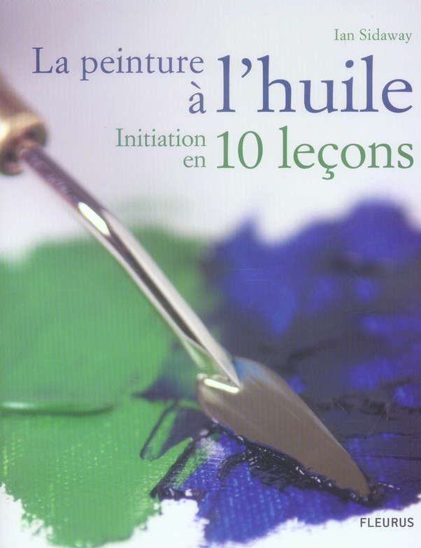 La peinture à l'huile