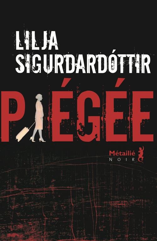 Reykjavik noir Tome 1 : Piégée