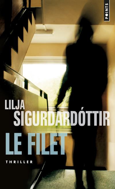 Reykjavik noir Tome 2 : Le filet