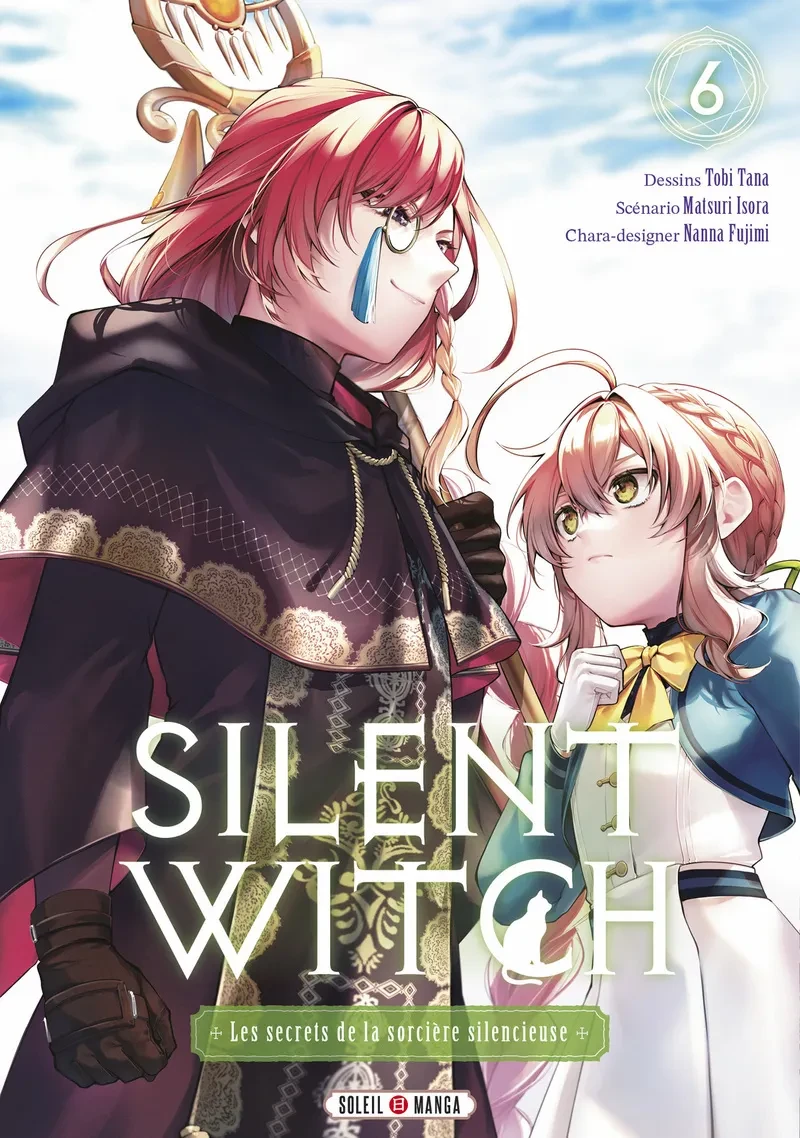 Silent Witch - Les secrets de la sorcière silencieuse Tome 6