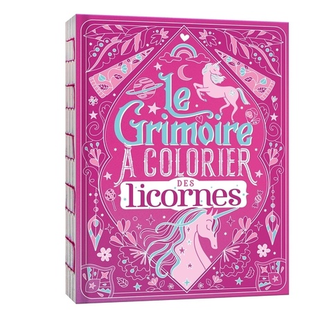 Le Grimoire à colorier des licornes