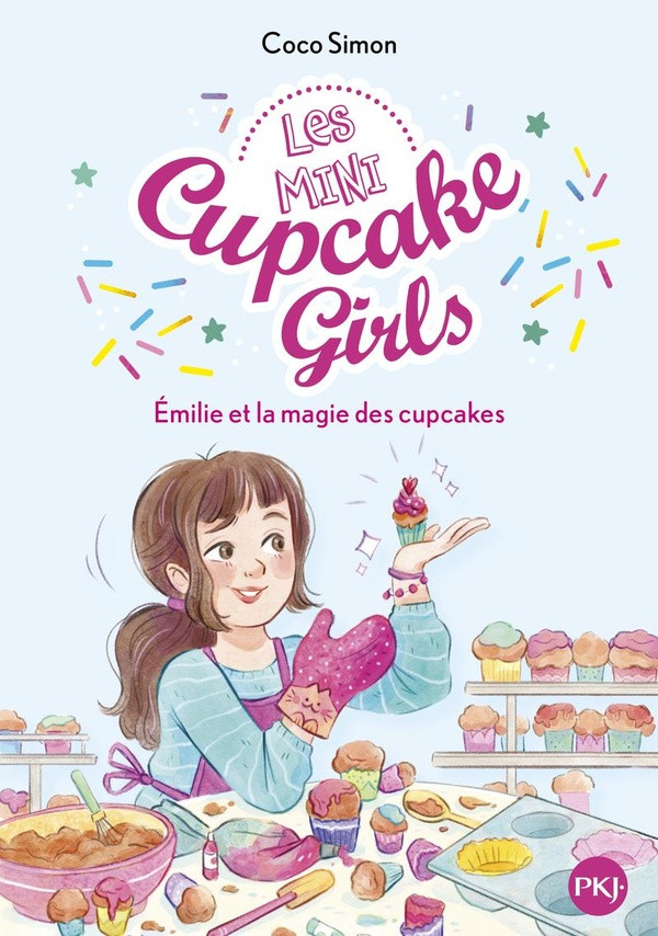 Les mini Cupcake Girls Tome 1 : Emilie et la magie des cupcakes