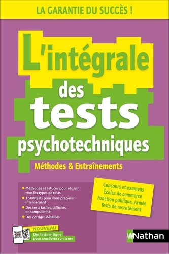 L'intégrale des tests psychotechniques. Concours, examens, entretiens d'embauche, Edition 2026