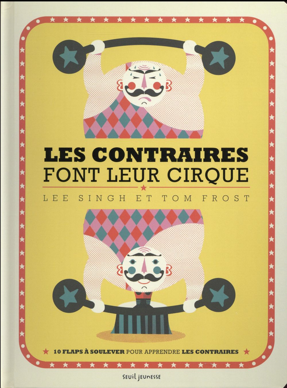 Les contraires font leur cirque