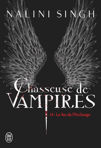 Chasseuse de vampires Tome 14 : Le feu de l'Archange