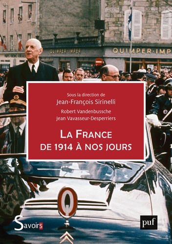 La France de 1914 à nos jours - 4e édition mise à jour