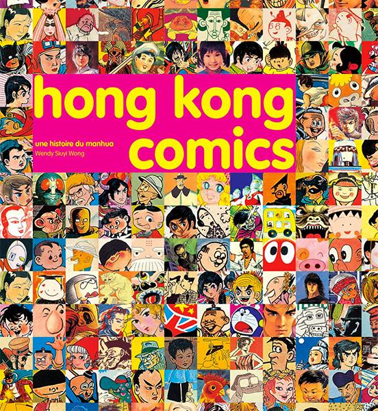 Hong Kong comics. Une histoire du manhua