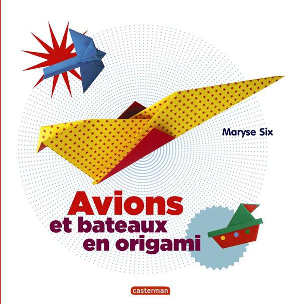 Avions et bateaux en origami