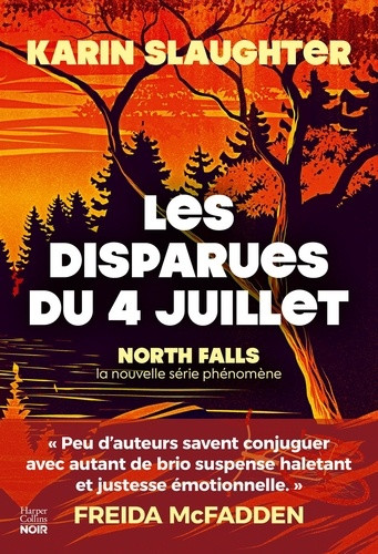 North Falls : Les Disparues du 4 Juillet
