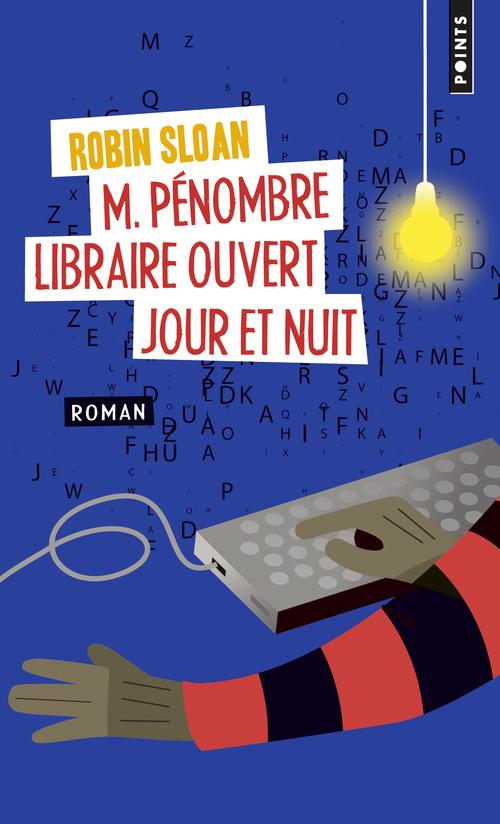 M. Pénombre libraire ouvert jour et nuit