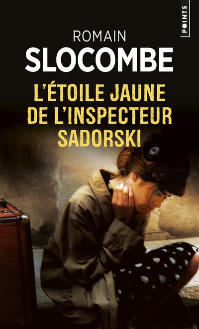 La trilogie des collabos : L'étoile jaune de l'inspecteur Sadorski
