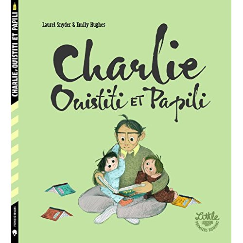 Charlie, Ouistiti et Papili